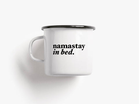 Caneca de esmalte « namastay in bed »