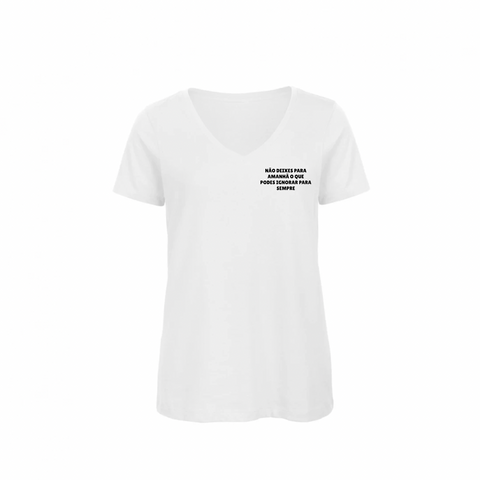 T-Shirt Não deixes para amanhã o que podes ignorar para sempre