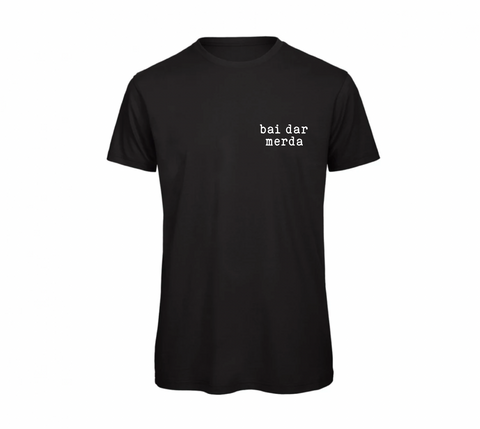 T-shirt |  Bai dar merda