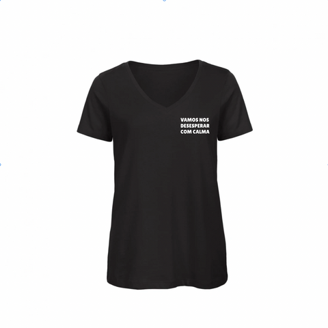 T-shirt |  Vamos nos desesperar com calma