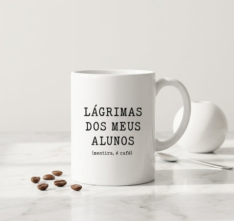 Caneca Dia do Professor - Lágrimas